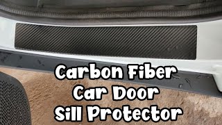 Carbon Fiber Car Door Sill Protector  Apply Carbon Fiber on Car Door Sill at Home [upl. by Akinar390]