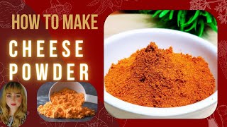 How to Make Cheese Powder at Home  Cheese Powder Homemade Cheese Powder Cheese Nachos🧀 [upl. by Pooh]