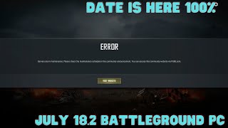 PUBG BATTLEGROUND PC  Server are in maintenance pubg  Fixed July Schedule Date For Maintenance [upl. by Jo]