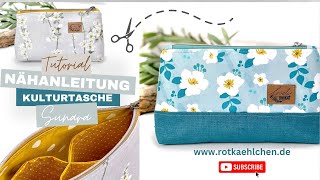 Tutorial Nähanleitung Kulturtasche Sunara [upl. by Pallas367]