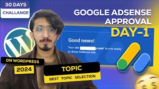 30 Days Challenge Get AdSense Approval on WordPress Site  Day 1 [upl. by Nami]