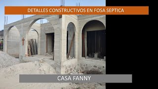 DETALLES CONSTRUCTIVOS EN FOSA SEPTICA [upl. by Dekeles]