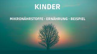 Mikronährstoffe Kinder [upl. by Goldina]