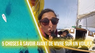 Ce qu’on aurait aimé savoir avant d’acheter et de vivre sur un voilier  n°35 [upl. by Derick]