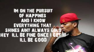 Kid Cudi  Pursuit of Happiness lyrics HQ [upl. by Hoagland]