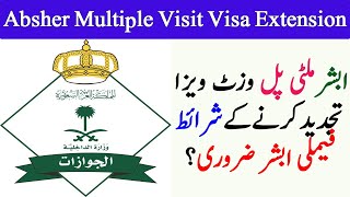 Absher multiple visit visa extension  how to extend visit visa from absher  multiple visit saudi [upl. by Thorbert]