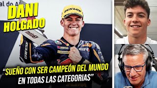 CHARLA CON DANI HOLGADO LÍDER DEL MUNDIAL DE MOTO 3  MOTOGP [upl. by Kcyrred]