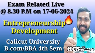 Exam Related Live Entrepreneurship Development Part1 Calicut University BcomBBA 4th Semester [upl. by Erena964]