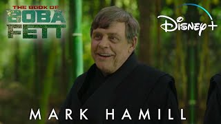 Star Wars The Book of Boba Fett Mark Hamill Behind the Scenes  Disney [upl. by Sellihca]