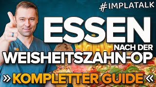 WEISHEITSZAHNOP  Was kann darf ich wann wieder ESSEN KOMPLETTER GUIDE inkl Rezeptideen [upl. by Eiaj]