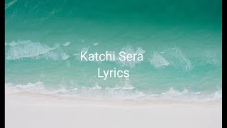 Katchi Sera Song Malayalam Lyrics [upl. by Newcomer]