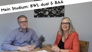 Mein Studium BWL dual mit Ausbildung zum Bürokaufmann amp Bachelor of Business Administration [upl. by Miett]