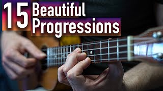 15 Beautiful Ukulele Chord Progressions Perfect for Songs [upl. by Foskett]