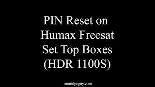 Forgot your PIN How to reset the PIN on Humax Freesat Set Top Boxes  Factory Reset freesat humax [upl. by Asha499]