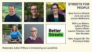 Streets for People Panel Discussion after Lee Waters Melbourne presentation [upl. by Notsirt]