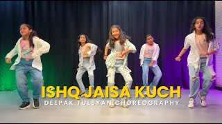 Ishq Jaisa Kuch Kids Dance  G M Dance Centre  Deepak Tulsyan Choreography [upl. by Kamillah608]