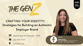 Crafting Your Identity Strategies for Building an Authentic Employer Brand [upl. by Venterea615]