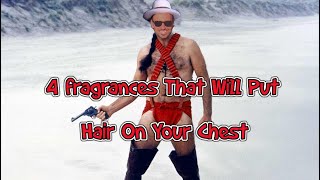 4 Fragrances That Will Put Hair on Your Chest Tag Video [upl. by Tasha526]