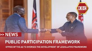 Office of the AG to oversee the development of legislative framework for public participation [upl. by Allesiram]