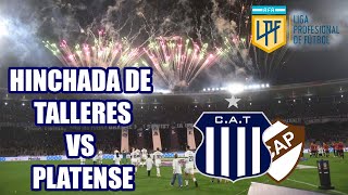 HINCHADA DE TALLERES vs Platense  UNA FIESTA  Liga Profesional 2024 [upl. by Roseanne]