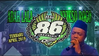 ABAH LALA MG 86  NYIKSO ROGO video lirik [upl. by Rimidalb]