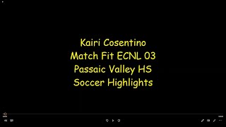 Kairi Cosentino Soccer Highlights [upl. by Htebiram]