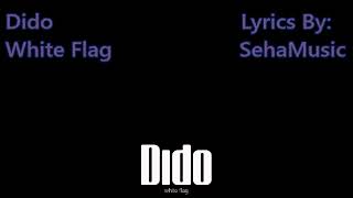 Dido  White Flag Lyrics [upl. by Silma]