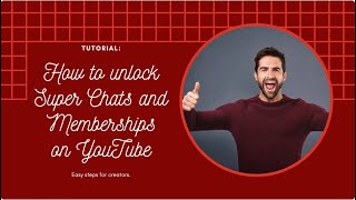 Unlocking YouTube Super Chats and Memberships [upl. by Cristy]