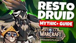 Restoration Druid Guide for Mythic Dragonflight 1002 [upl. by Radborne]