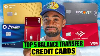 Top 5 Balance Transfer Credit Cards in 2024 [upl. by Gurevich]