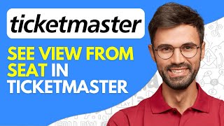 How to See View From Seat in Ticketmaster  2024 Easy [upl. by Atnas]