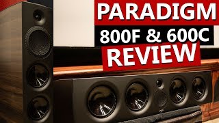 Paradigm Premier 800F and 600C Review [upl. by Mead]