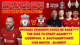 LIVERPOOL V SOUTHAMPTON  LIVE WATCHALONG  5TH ROUND OF THE FA CUP [upl. by Dena]