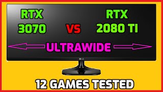 Ultrawide RTX 3070 vs RTX 2080 Ti 1440P Benchmarks [upl. by Ad]