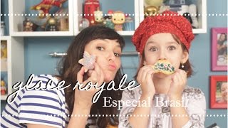 GLACE ROYALE com Cozinhando com Sarinha  Especial Brasil [upl. by Neirad735]