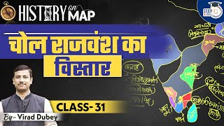 History on Map  Chola Empire 02  Class31  Chola Dynasty UPSC  Virad Dubey  StudyIQ IAS Hindi [upl. by Alle]