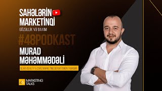 Sahələrin marketinqi Gözəllik və baxım Murad Məhəmmədəli və MarLab [upl. by Acinoreb]