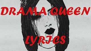 DRAMA QUEEN  JAKE HILL LYRICS [upl. by Aihsia]