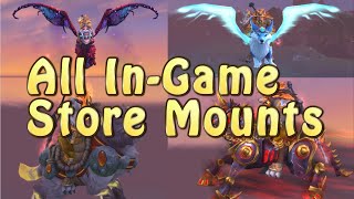 All InStore Mounts Actual InGame Animation Sound Effects and Special Mount Abilities [upl. by Alecram285]