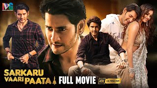 Sarkaru Vaari Paata Latest Full Movie 4K  Superstar Mahesh Babu  Keerthy Suresh  Thaman  Kannada [upl. by Julieta]