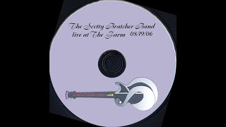 Scotty Bratcher Band  The Farm [upl. by Notsew]