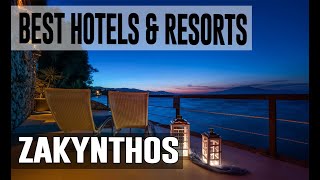 Best Hotels and Resorts in Zakynthos Greece [upl. by Maibach800]