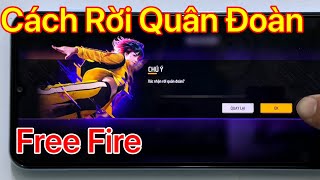 Cách rời quân đoàn Free Fire  Thoát quân đoàn trong Free Fire [upl. by Aloin]