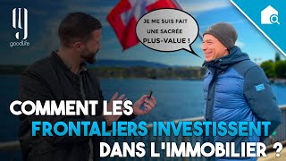 Interview comment les frontaliers investissent dans limmobilier [upl. by Ennovoj]