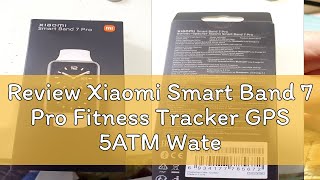 Review Xiaomi Smart Band 7 Pro Fitness Tracker GPS 5ATM Water Resistant Magnetic Charging 164quot Sma [upl. by O'Carroll82]