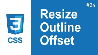 24  css resize outline offset [upl. by Uel]