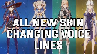 All New Character Skin Changing Voice Lines Genshin Impact [upl. by Bendick]