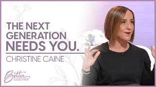 Christine Caine Pouring Life into the Next Generation  Better Together TV [upl. by Wiskind554]