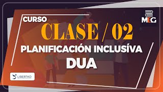 Curso  DUA  PLANIFICACIÓN INCLUSIVA  CURSOclase 002 [upl. by Annehcu]