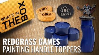 Unboxing RedGrass Painting Handle Toppers amp Upgrades  RedGrass Games [upl. by Yggep]